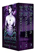 Bad Boy Rock Star: the Complete Story: A Rock Star Romance box set