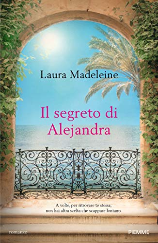 Il segreto di Alejandra (Italian Edition)