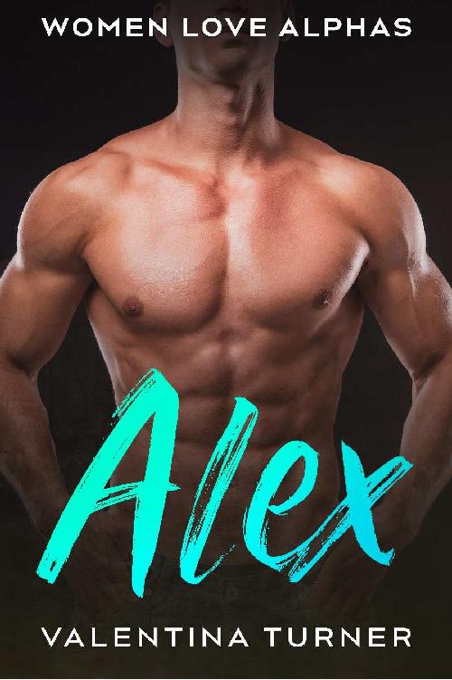 Alex (Women Love Alphas #2)