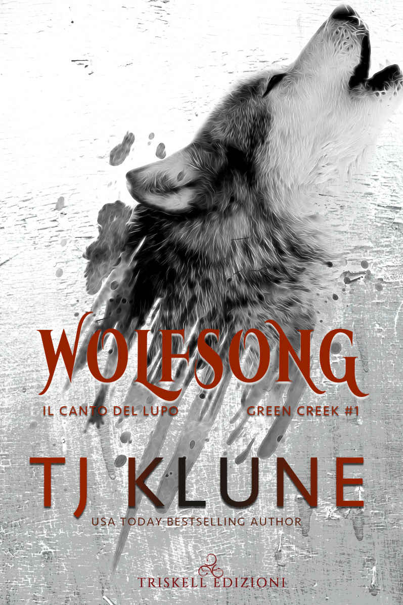 Wolfsong : Il canto del lupo (Green Creek Vol. 1) (Italian Edition)