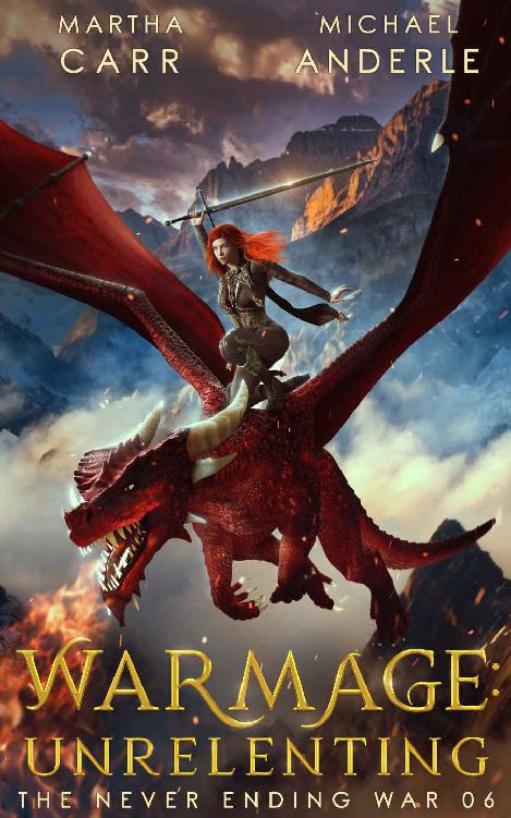 WarMage: Unrelenting (The Never Ending War Book 6)