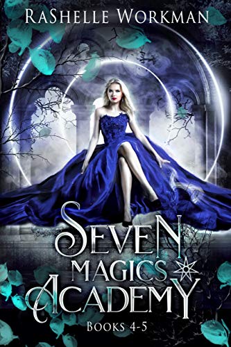 Seven Magics Academy Books 4-5: Deadly Witch and Royal Witch (Seven Magics Academy World Book 2)