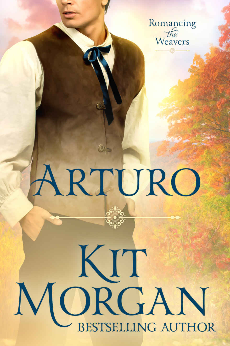 Arturo (Romancing the Weavers #3)
