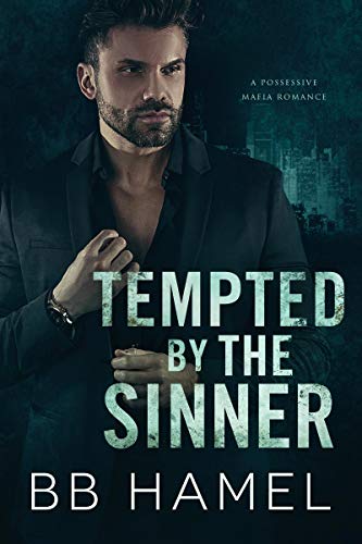 Tempted by the Sinner: A Possessive Mafia Romance (Leone Crime Family)