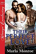 Their Perfect Love (Siren Publishing Menage Everlasting)