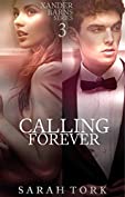 Calling Forever (Xander Barns Series Book 3)