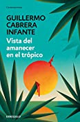 Vista del amanecer en el tr&oacute;pico (Spanish Edition)