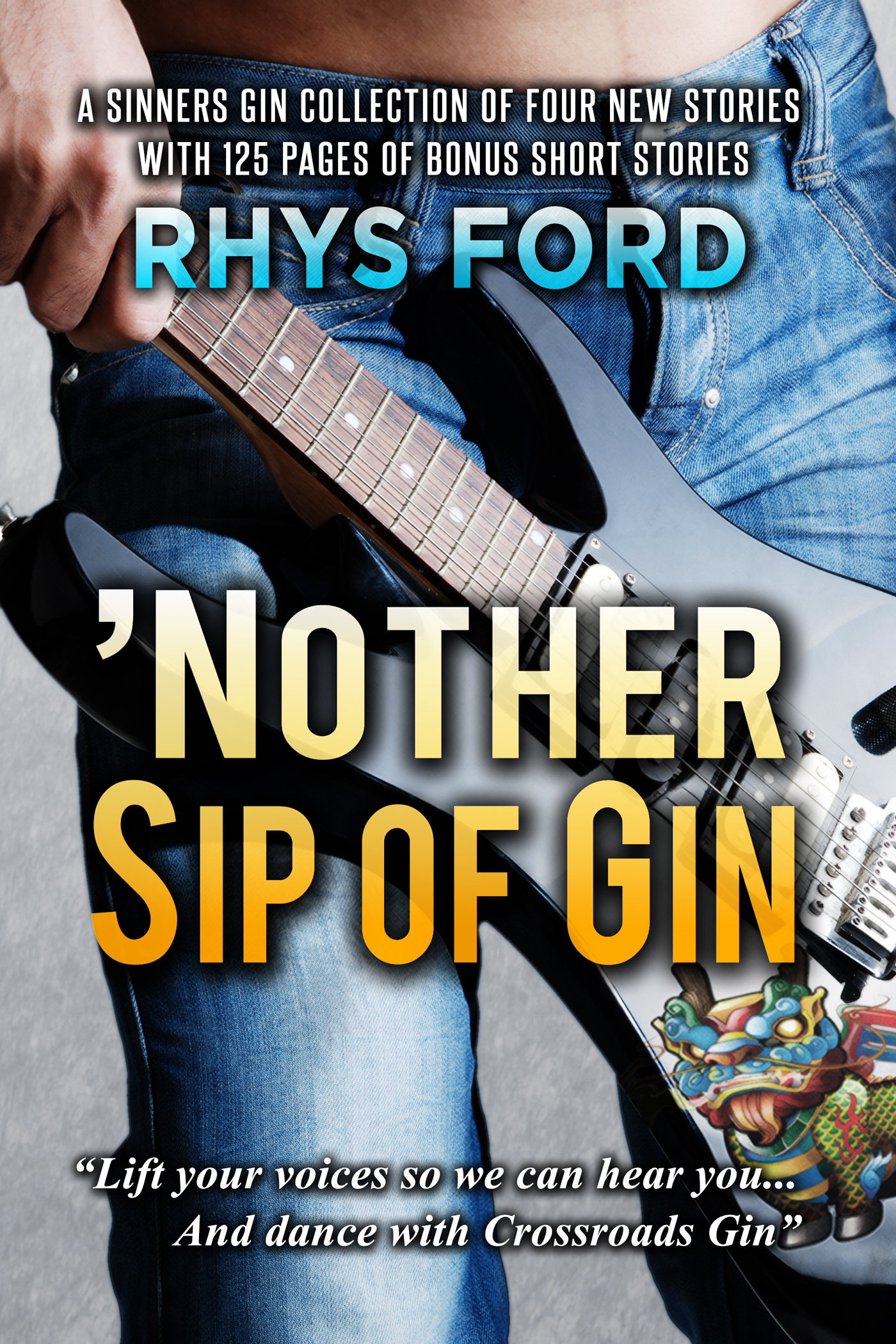 Nother Sip of Gin: A Sinners Gin Anthology (Sinners Series Book 8)