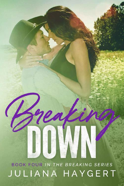 Breaking Down (The Breaking Series #4)