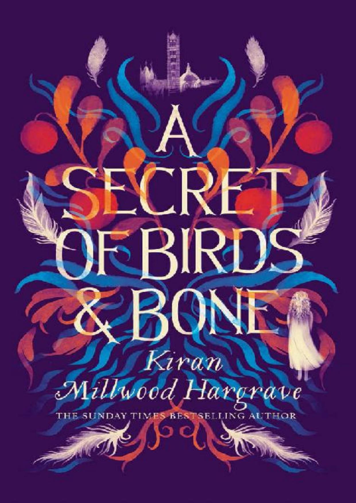 A Secret of Birds & Bone