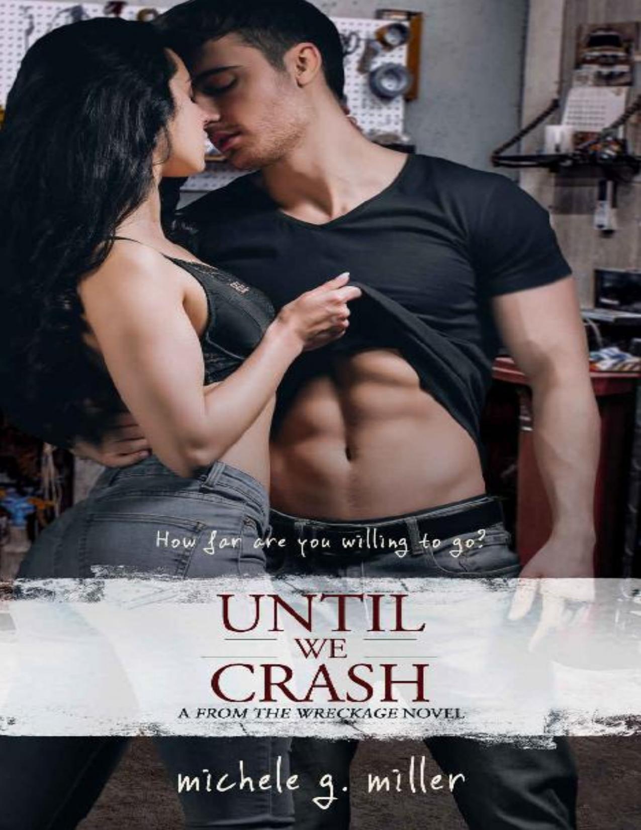 Until We Crash: a From The Wreckage novel