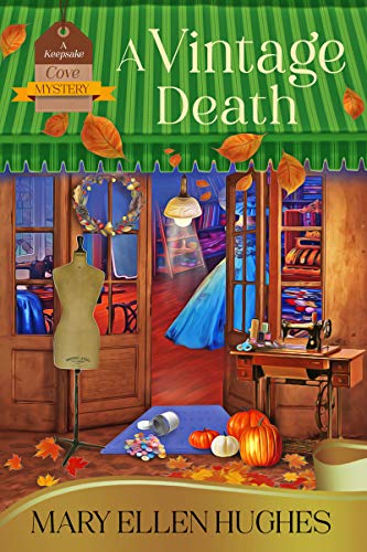 A Vintage Death: A Keepsake Cove Mystery (Keepsake Cove Mysteries Book 2)