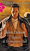 Il Signore di Stonegrave Hall: I Grandi Romanzi Storici (Italian Edition)