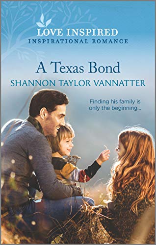 A Texas Bond (Hill Country Cowboys Book 3)