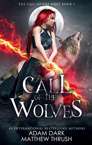Call of the Wolves (Call of the Wolf #1)