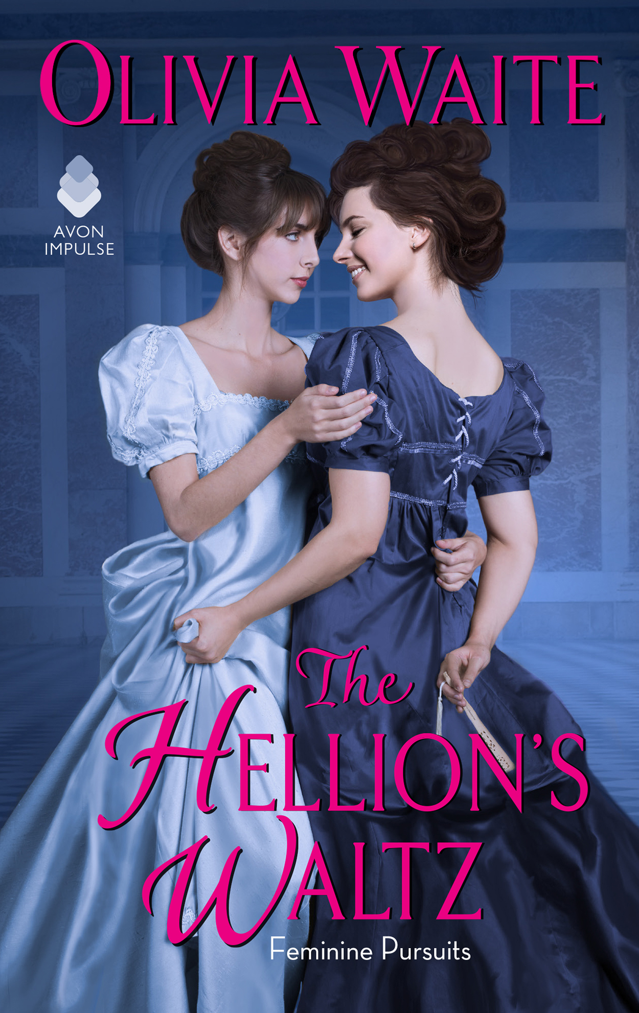 The Hellion's Waltz (Feminine Pursuits #3)