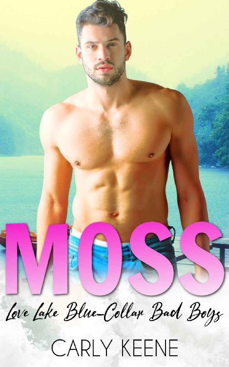 MOSS: A Love Lake Blue Collar Bad Boys Short Instalove Romance