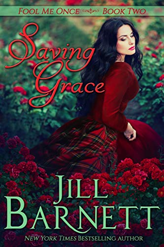 Saving Grace (Fool Me Once Book 2)