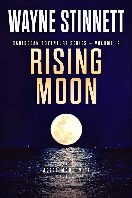 Rising Moon: A Jesse McDermitt Novel (Caribbean Adventure Series Book 19)