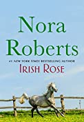 Irish Rose (Irish Hearts Book 2)