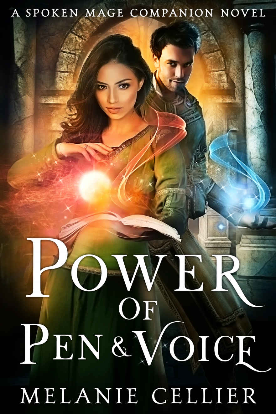 Power of Pen and Voice: A Spoken Mage Companion Novel (The Spoken Mage Book 5)