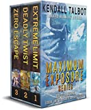 Maximum Exposure Series Box Set: Three stand-alone, action-packed, romantic suspense thrillers