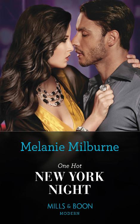 One Hot New York Night (Mills & Boon Modern) (Wanted: A Billionaire, Book 3)