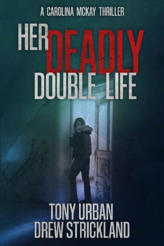 Her Deadly Double Life