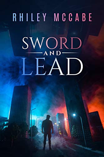 Sword and Lead (Book 1)