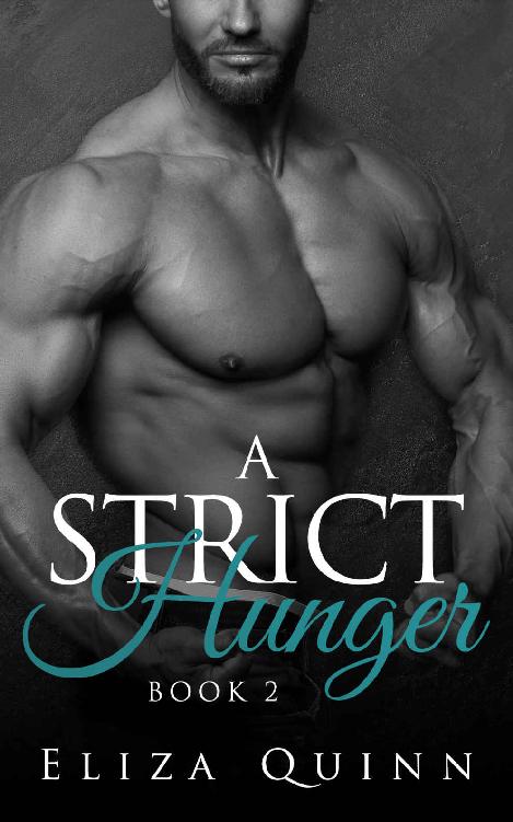 A Strict Hunger (The Strict Series #2)