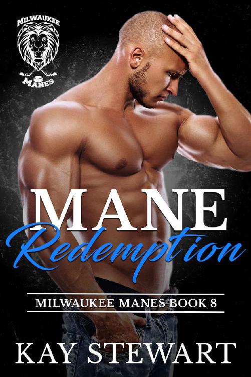 Mane Redemption (Milwaukee Manes Book 8)