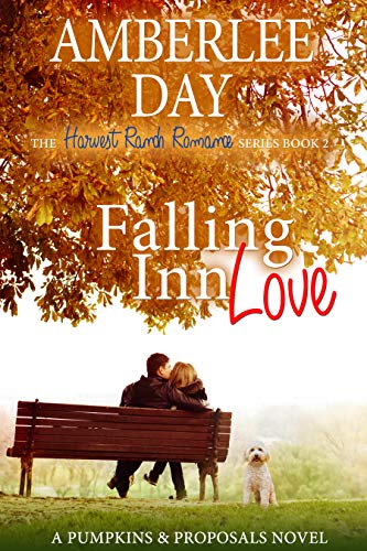 Falling Inn Love: A Pumpkins and Proposals Novel