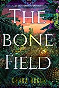 The Bone Field (A Dark Paradise Mystery Book 2)