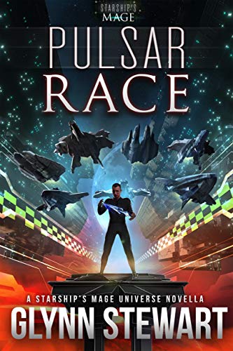 Pulsar Race: A Starship's Mage Universe Novella