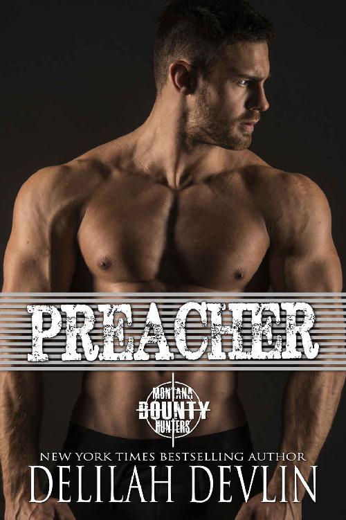 Preacher (Montana Bounty Hunters: Dead Horse, MT Book 2)
