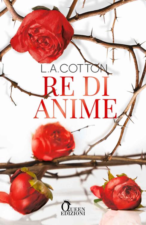 Re di anime (Verona Legacy) (Italian Edition)