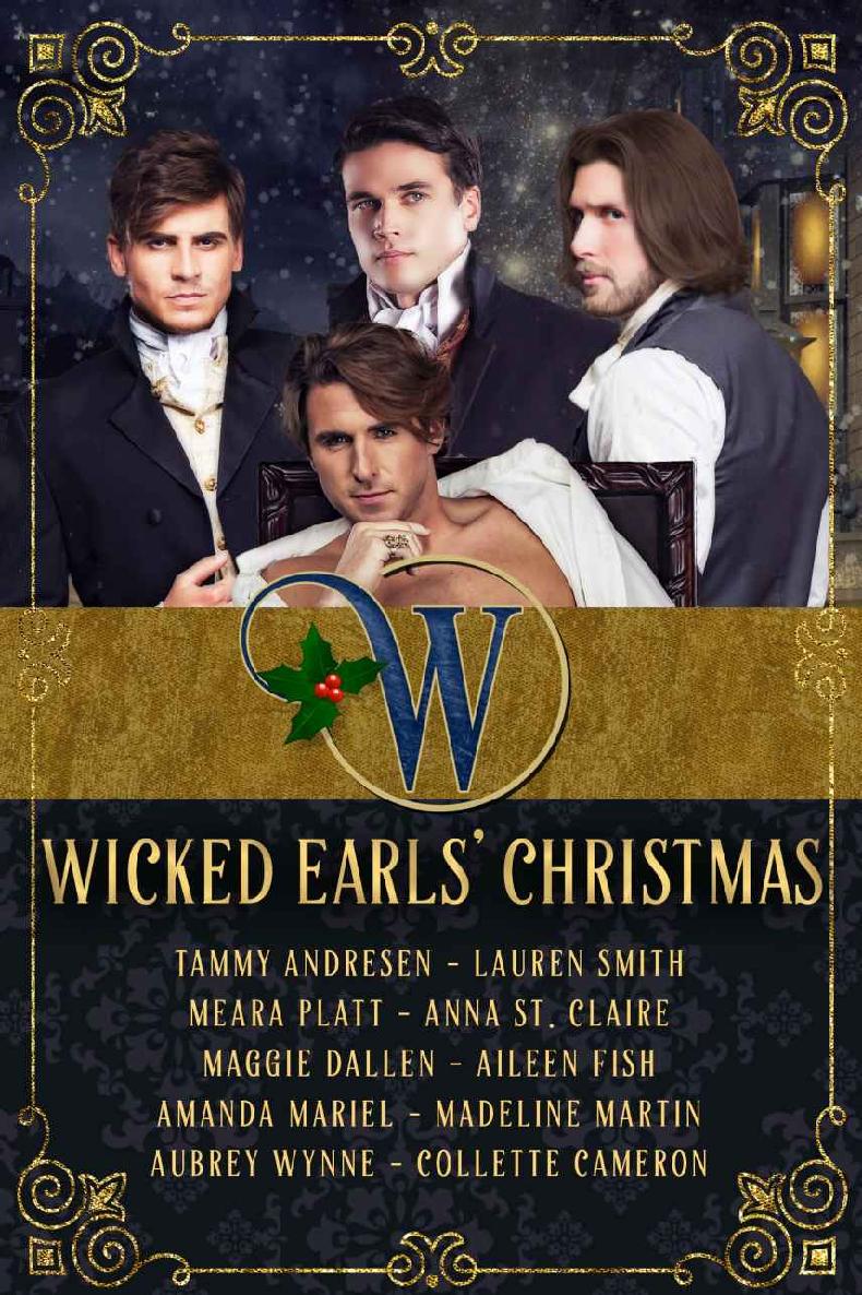 Wicked Earls' Christmas: Regency Romance (Wicked Earls' Club Book 1)