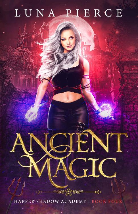 Ancient Magic (Harper Shadow Academy #4)