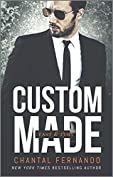 Custom Made (Fast &amp; Fury Book 2)