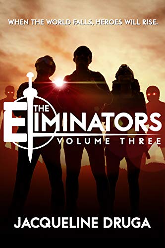 The Eliminators: Volume Three