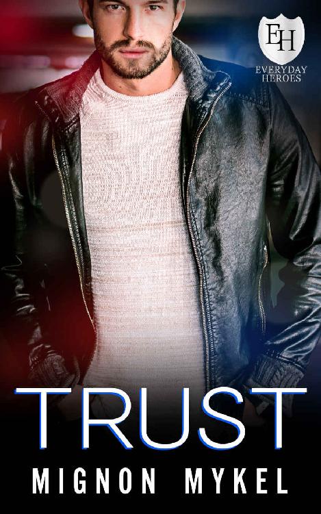 Trust (The Everyday Heroes World)