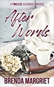 After Words (TIMELESS Seasoned Romance Collection)