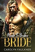 Made to Order Bride