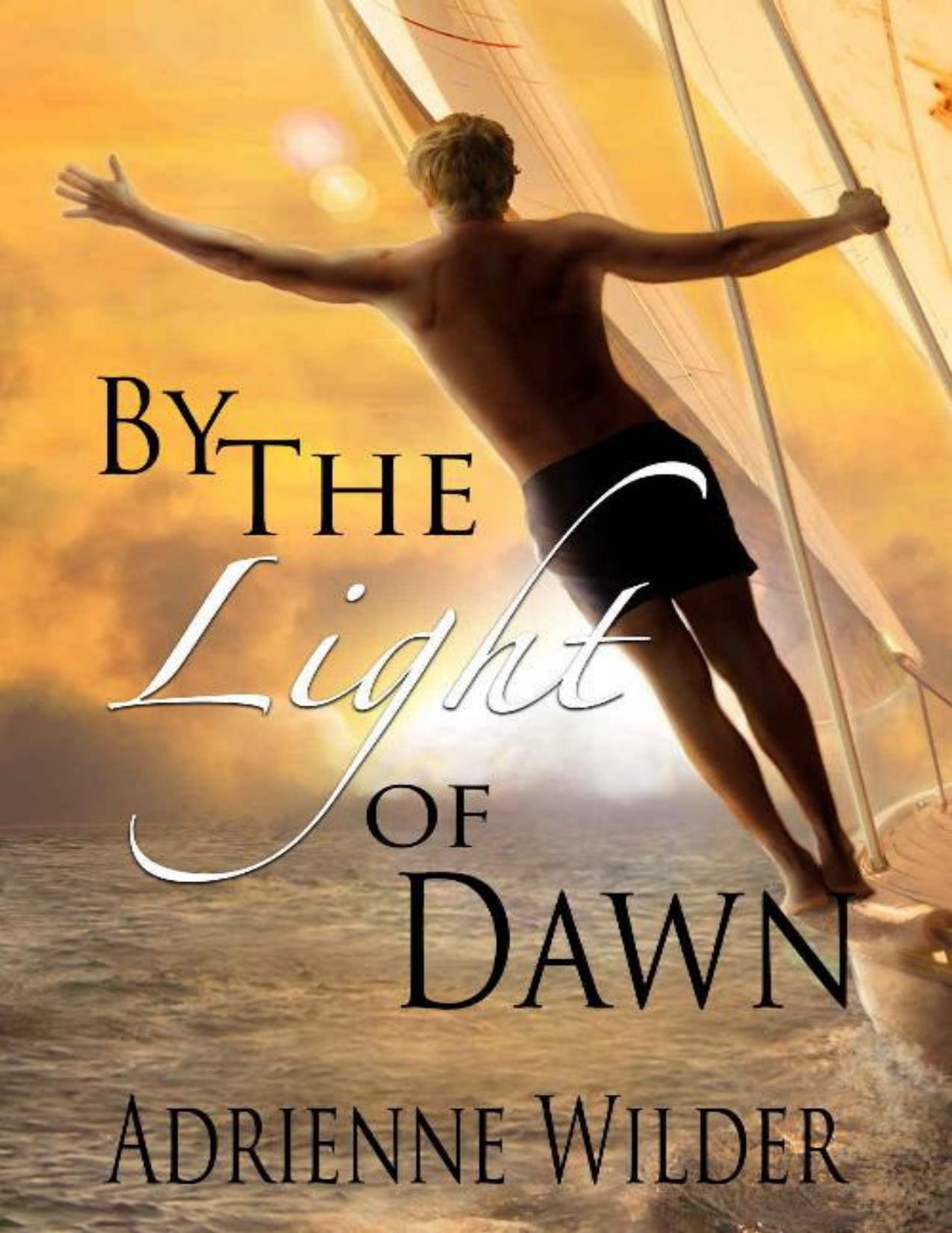 By The Light of Dawn: Love with an Autistic man (Morgan and Grant Book 2)