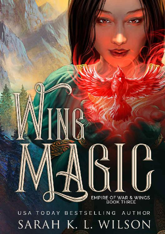 Wing Magic (Empire of War & Wings Book 3)