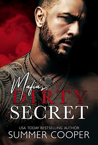Mafia's Dirty Secret (Mafia's Obsession Book 1)