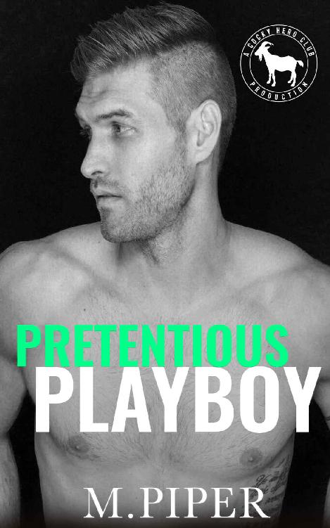 Pretentious Playboy: A Hero Club Novel