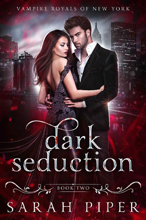 Dark Seduction: A Vampire Romance (Vampire Royals of New York Book 2)