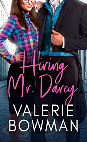 Hiring Mr. Darcy (Austen Hunks Book 1)