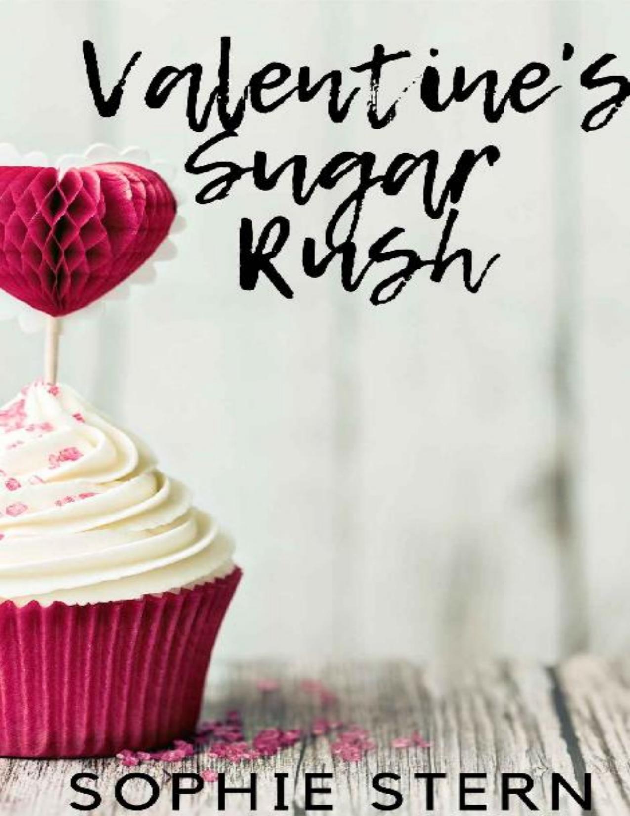 Valentine's Sugar Rush (Ashton Sweets Book 2)